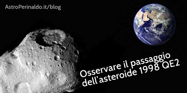 31 Maggio 2013: osservare l’asteroide 1998 QE2